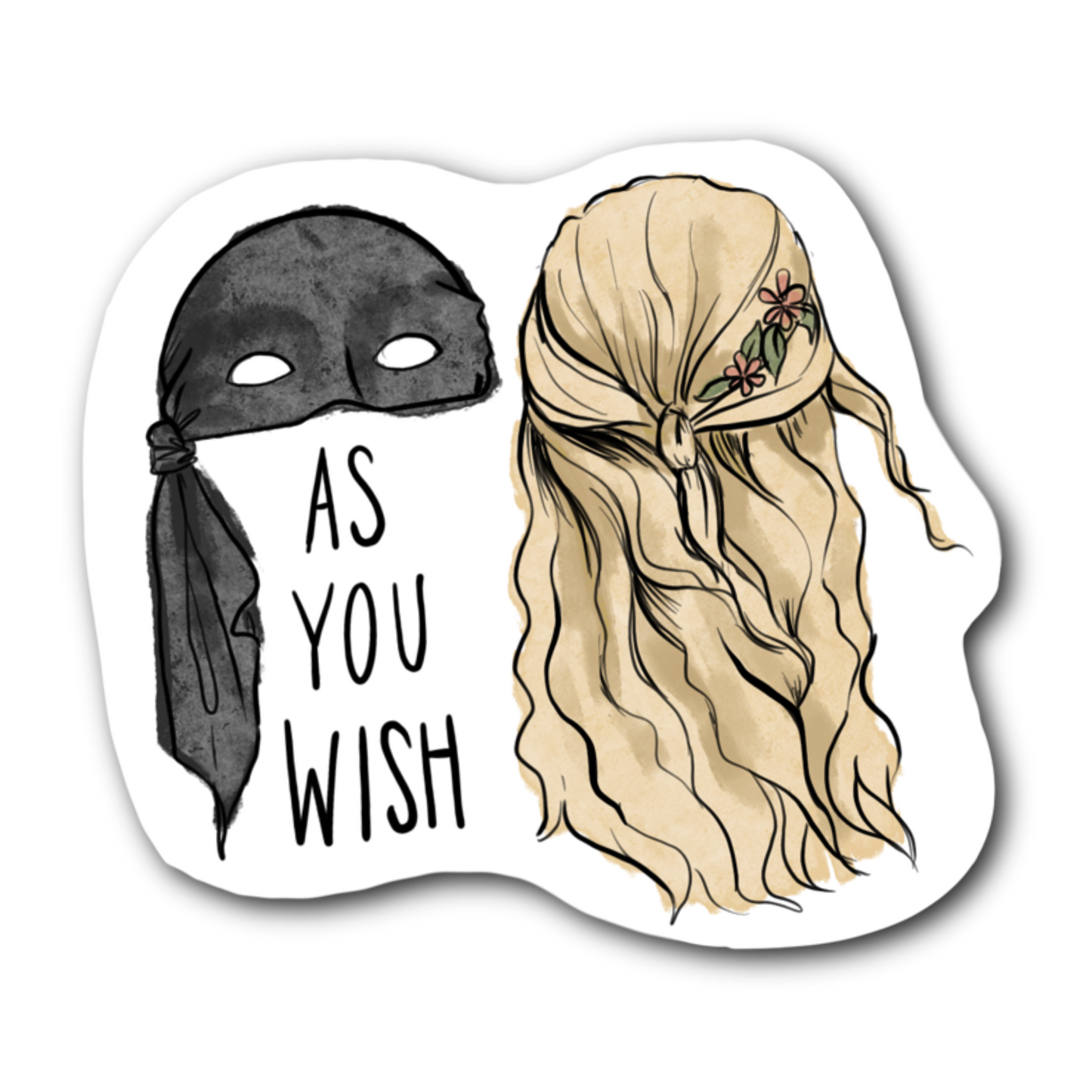 As You Wish- Westley and Buttercup Bubble free sticker H9